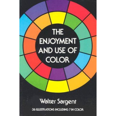 the enjoyment and use of color by walter sargent
