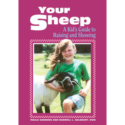 your-sheep-a-kids-guide-raising-and-showing-sheep
